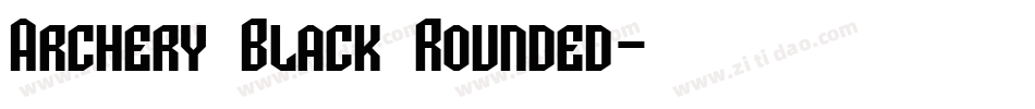 Archery Black Rounded字体转换